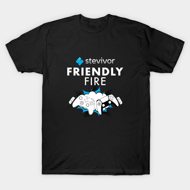 Stevivor's Friendly Fire Show (2021 logo) T-Shirt by Stevivor